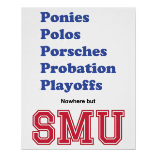 Polos, Ponies, Porsches, Playoffs Probation Poster
