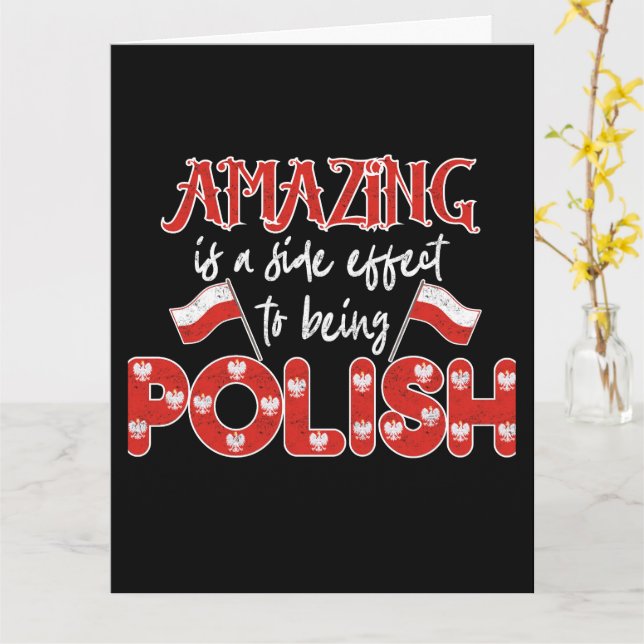Polska Amazing Is A Side Effect To Being Polish  Card (Yellow Flower)