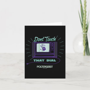 Poltergeist Don't Touch That Dial Hand Static Hall Card