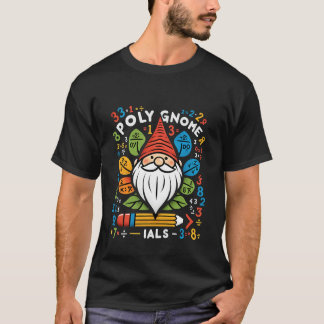 Poly Gnome Ials Math Pun Algebra Student - 1 T-Shirt