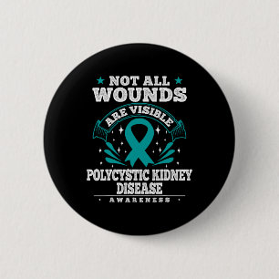 Polycystic Kidney Disease Gift - Pkd Awareness  2 Inch Round Button