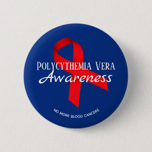 Polycythemia Vera Awareness Button