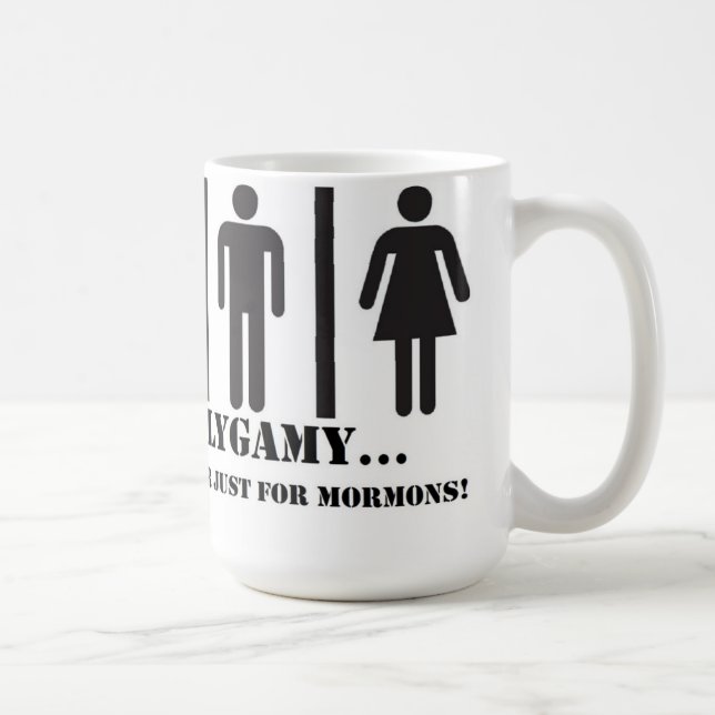 Polygamy - Not Just For Mormons Mug (Right)