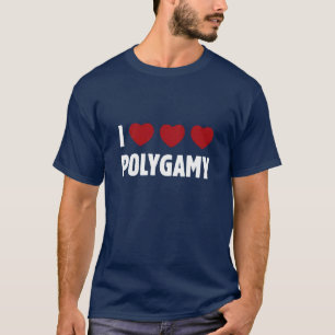 Polygamy Tshirt