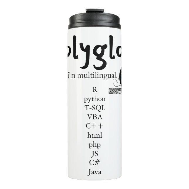 Polyglot Multilingual Customizable (Women in Tech) Thermal Tumbler (Front)