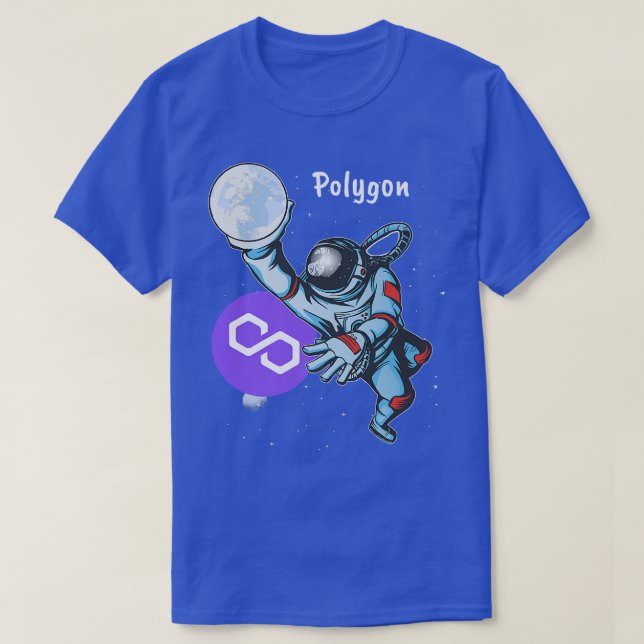Polygon MATIC Space Man Astronaut Dunk Crypto Cryp T-Shirt (Design Front)