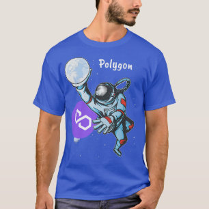 Polygon MATIC Space Man Astronaut Dunk Crypto Cryp T-Shirt