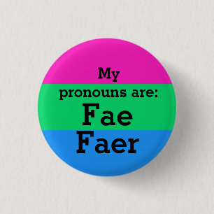Polysexuality Flag with Fae/Faer Pronouns 1 Inch Round Button
