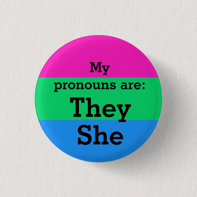 Polysexuality Flag with They/She Pronouns 1 Inch Round Button (Front)