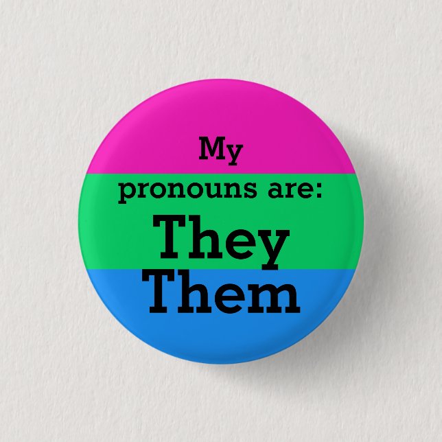 Polysexuality Flag with They/Them Pronouns 1 Inch Round Button (Front)