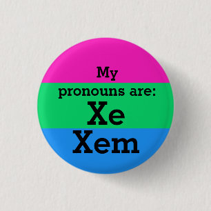 Polysexuality Flag with Xe/Xem Pronouns 1 Inch Round Button