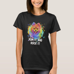 Pom It and Rock It Pomeranian Humor Pom Pom Dog  1 T-Shirt