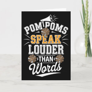 Pom Poms Speak Louder Than Words Cheerleader Cheer Card