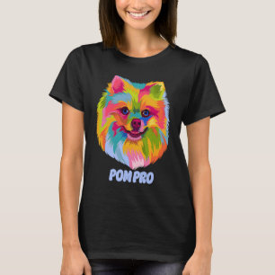 Pom Pro  Pomeranian Humour Pom Pom Animal Pun Dog T-Shirt
