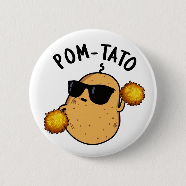 Pom-tato Funny Potato Pun  2 Inch Round Button (Front)