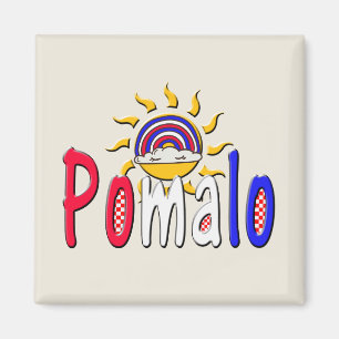 Pomalo – Croatian Relaxation with Sun & Rainbow Magnet