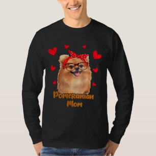 Pomeranian Mom Valentines Day Dog Mom Mother Day W T-Shirt