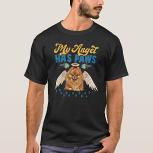 Pomeranian Pom Dog Shirt My Angel Has Paws Love Me
