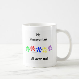 Pomeranian Walks All Over Me Coffee Mug