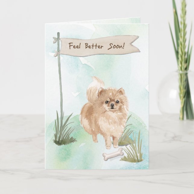 Pommeranian Feel Better After Surgery with Dog Card (Front)