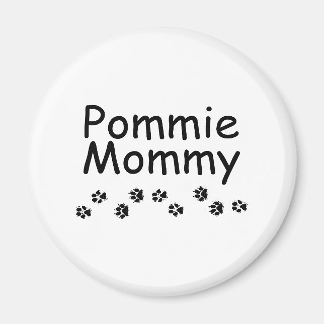 Pommie Mommy Magnet (Front)