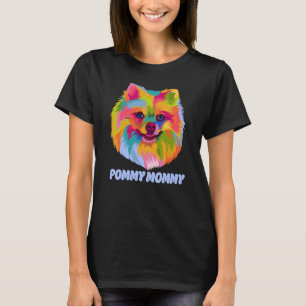 Pommy Mommy Dog Mom Pomeranian Fur Mom Pom Pom Ani T-Shirt