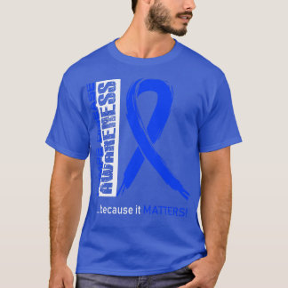 Pompe Disease Awareness Because Its Matters In Thi T-Shirt