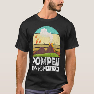 Pompeii Eruption Of Mount Vesuvius In 79 Fun Run 7 T-Shirt