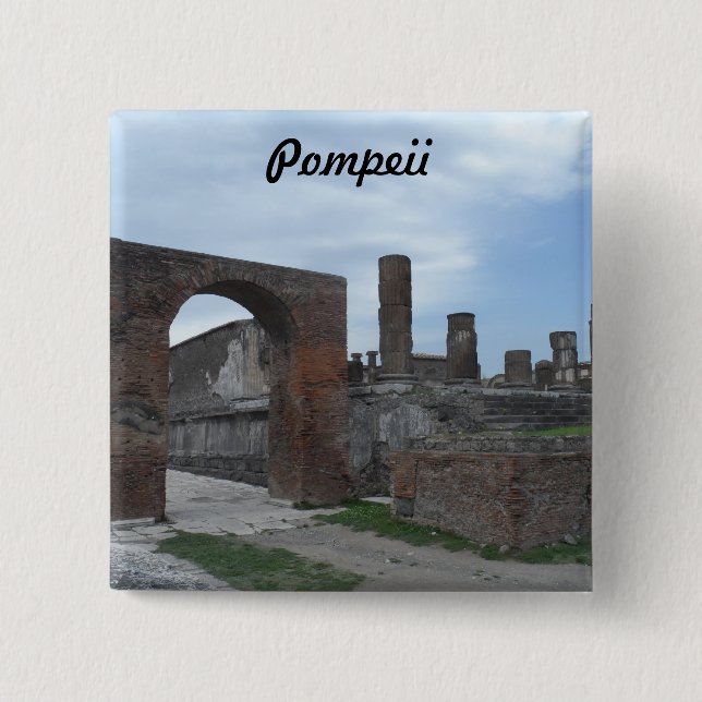 Pompeii, Italy 2 Inch Square Button (Front)