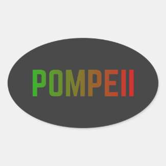 Pompeii Italy Minimal Typographic Design Oval Sticker