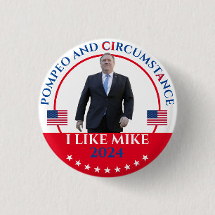Pompeo and Circumstance 1 Inch Round Button