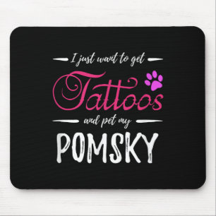 Pomsky Dog Lover Tattoo Shirt Funny Dog Mom Gift I Mouse Pad