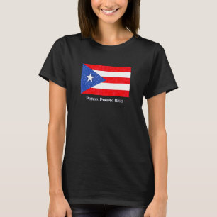 Ponce Puerto Rico Pr Puerto Rican Flag Amapola Bor T-Shirt