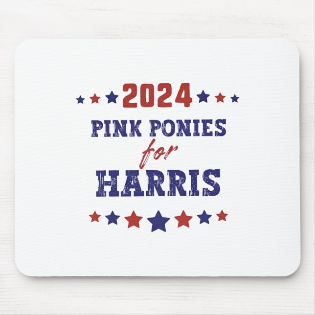 Ponies For Kamala-harris 2024  Mouse Pad (Front)