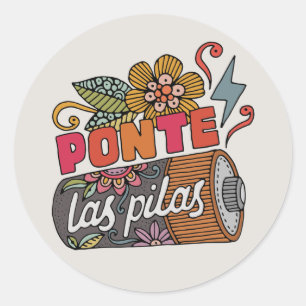 Ponte Las Pilas Funny Spanish Motivational Quote Classic Round Sticker