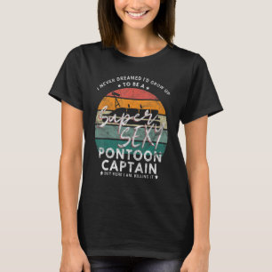Pontoon Boat Captain Crew Retro Vintage  Birthday T-Shirt
