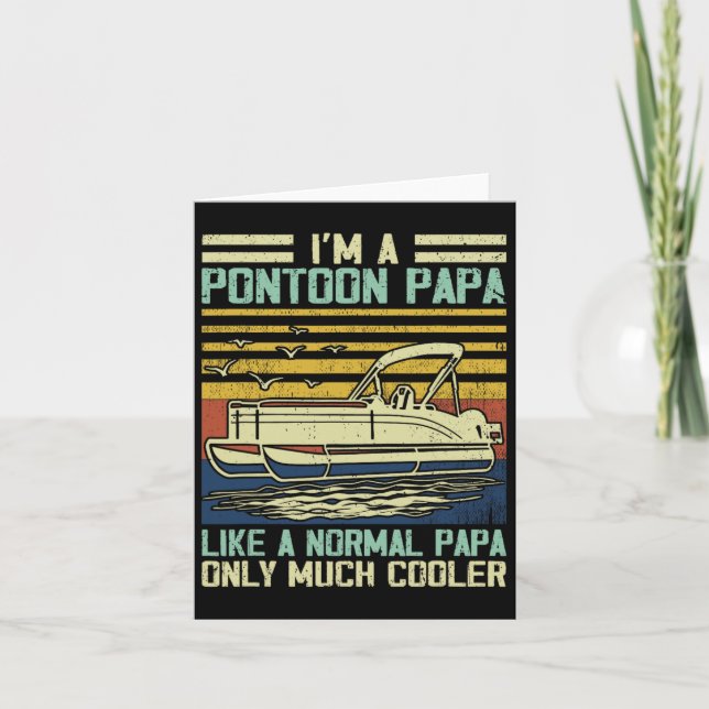 Pontoon Boat Captain Dad Papa Gag Pontooning Boati Card (Front)