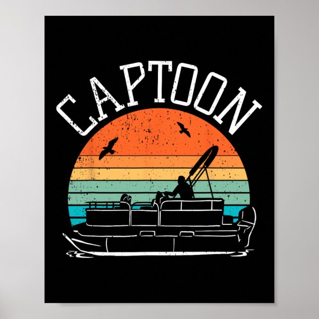 Pontoon Boat Captain I Captoon I Skipper Pontoon B Poster (Front)