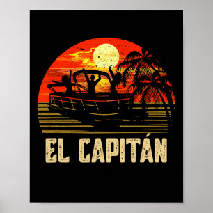 Pontoon Boat Captain Lake Boating El Capitan Poster