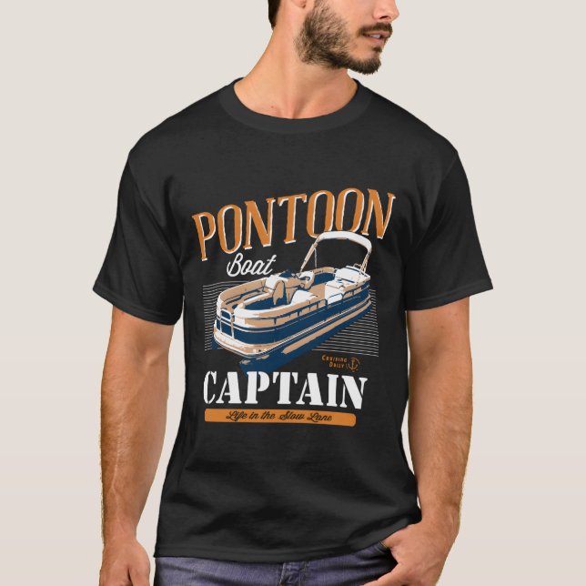 Pontoon Boat Captain Slow Lane Funny Lake And Rive T-Shirt (Front)