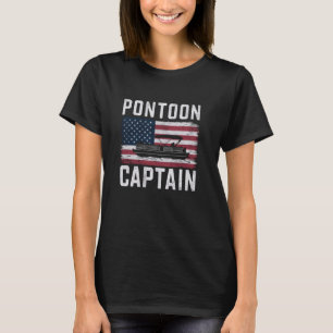 Pontoon Boat Captain US Flag 4th of July Patriotic T-Shirt