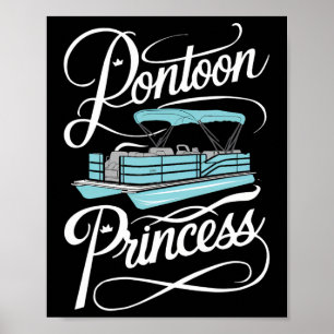 Pontoon Boat Women Boating Princess Party Poster