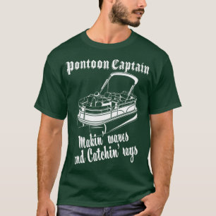 Pontoon Captain Boat Lover Boater T-Shirt