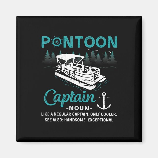 Pontoon Captain Definition Funny Pontoon Boat Boat Magnet (Front)