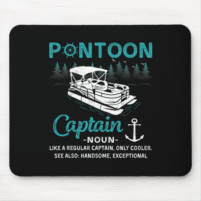 Pontoon Captain Definition Funny Pontoon Boat Boat Mouse Pad (Front)