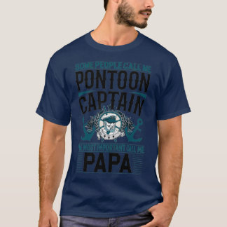 Pontoon Captain Papa  Fathers Day T-Shirt