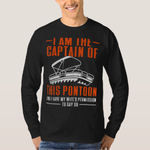 Pontoon Captain, Pontoon Boat Captain Boating T-Shirt