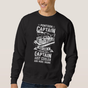Pontoon Captain Pontoon Boat Captain Pontooning Sweatshirt