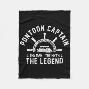 Pontoon Captain The Myth The Legend Lake Boating Fleece Blanket