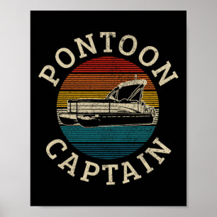 Pontoon Captain Vintage Pontoon Boating Boating Poster